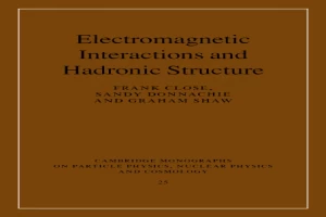 Electromagnetic interactions and hadronic structure